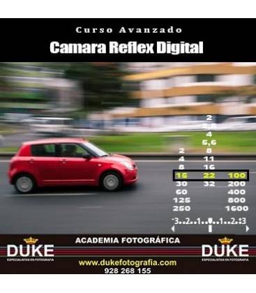 CURSO AVANZADO DE CAMARA REFLEX - SABADO 26 DE MAYO 2018 