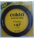 COKIN ANILLA ADAPTADOR SERIE P DE 67 MM.